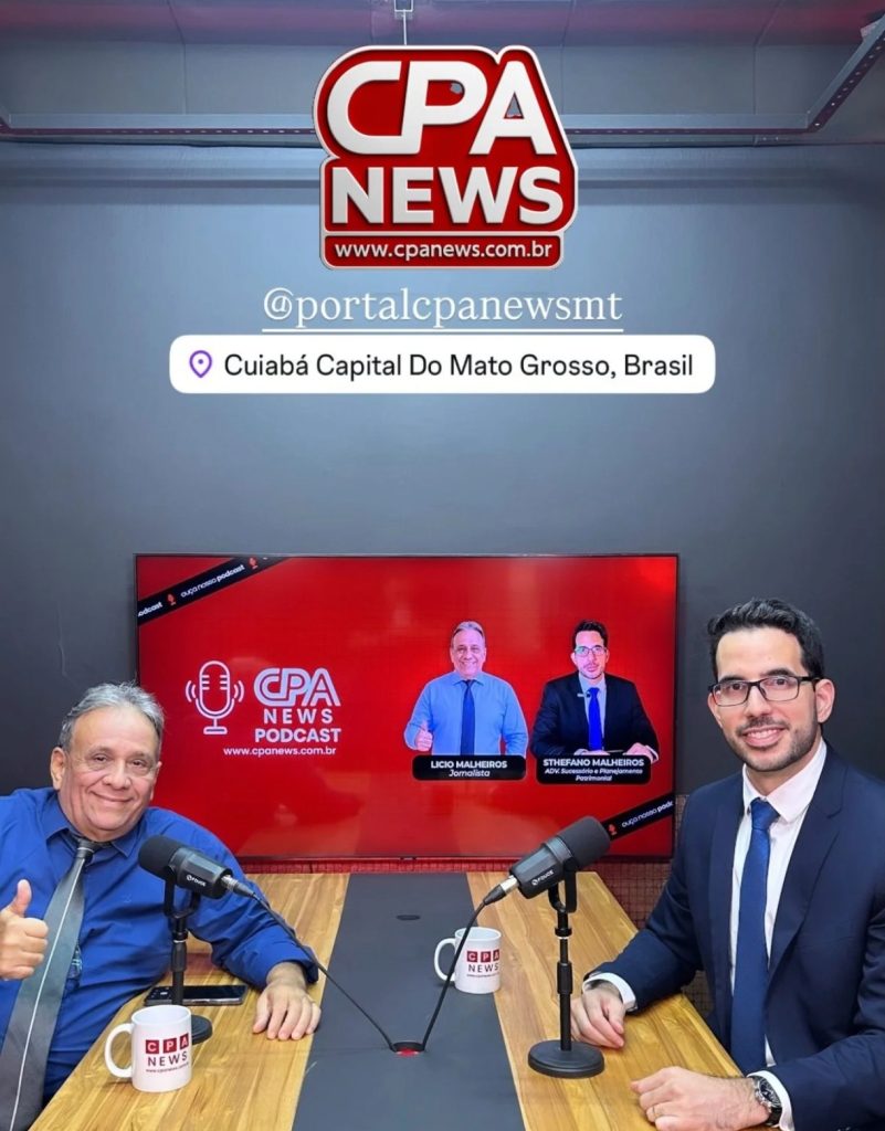 POD CAST CPANEWS: Entrevista o advogado Dr. Sthefano Malheiros, especialista em Sucessão e Planejamento Patrimonial
